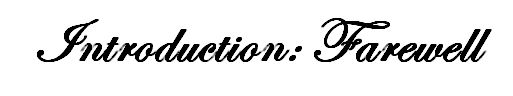 Intro Farewell