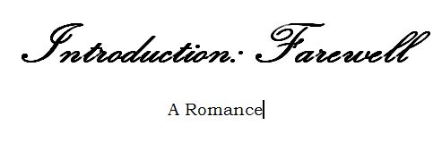 Introduction - Farewell